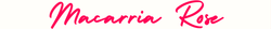 Macarria Rose 